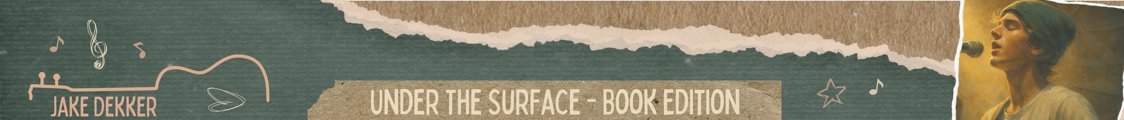 Under the Surface – Jake Dekker